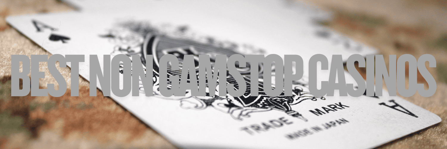 Casinos Not Registered on Gamstop A Comprehensive Guide -1843650576